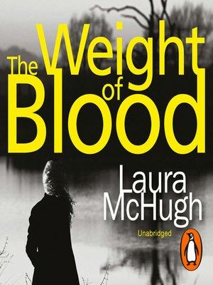 cover image of The Weight of Blood